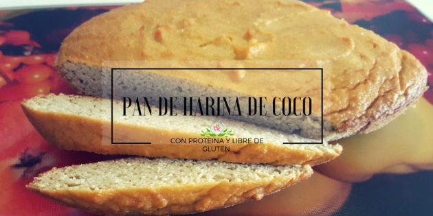 Pan De Harina De Coco Sin Gluten Con Proteina E – Claudia Rivas Blog